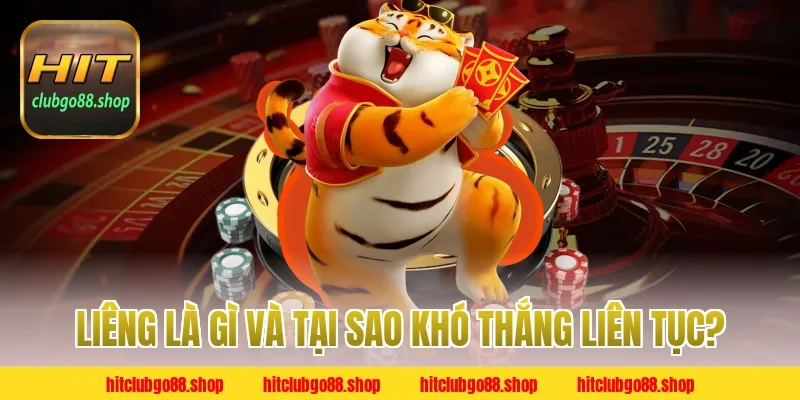 Liêng Là Gì Và Tại Sao Khó Thắng Liên Tục?